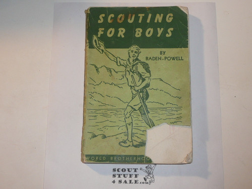 1946 Scouting for Boys, By Lord Baden-Powell, World Brotherhood Edition, damage to cover but solid copy