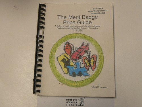 The Merit Badge Price Guide, A Guide to identification and Values 1910-1994, By Chris R. Jensen, Vello Bound