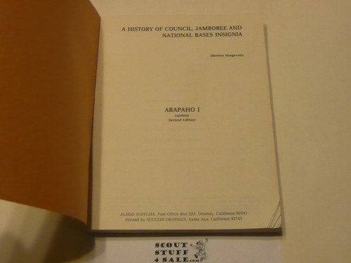 History of Scouting Through Insignia, Arapaho I update, by Breithaupt and Hoogeveen, 1981 printing