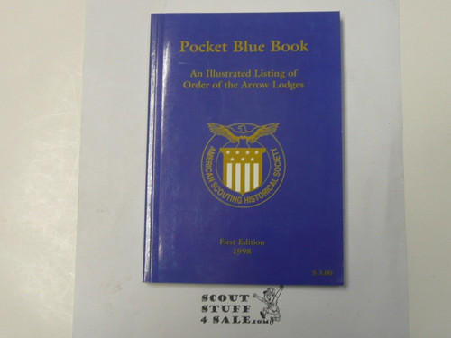 Pocket Blue Book, An Illustrated Listing of Order of the Arrow Lodges, First Edition, 1998