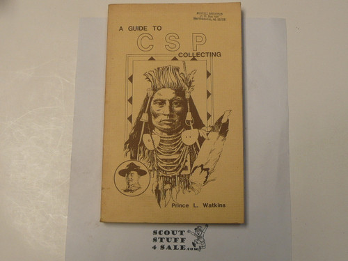 A Guide to CSP Collecting, By Prince L. Watkins, 1984