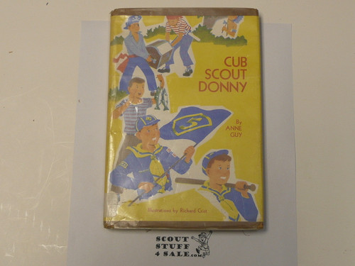 Cub Scout Donny, By Anne Guy, 1958, Hardbound with dust jacket, Former Library book, Boy Scout Story Book