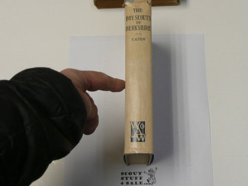The Boy Scouts of Berkshire, By Walter Prichard Eaton, 1912 First Edition, Hardbound with Dust Jacket, Boy Scout Story Book