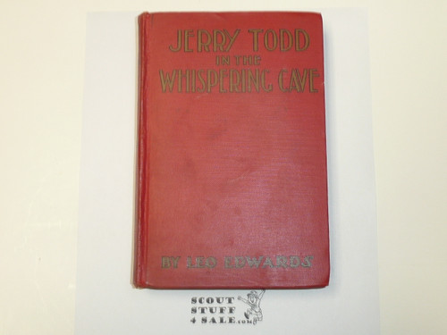 Jerry Todd in the Whispering Cave, By Leo Edwards,  1927 First Edition, Hardbound, Story Book