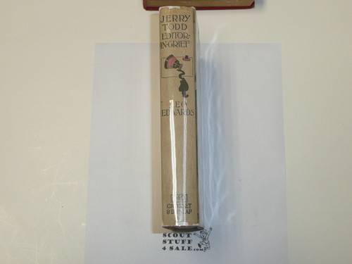 Jerry Todd Editor-In-Grief, By Leo Edwards,  1930 First Edition, Hardbound with dust jacket, Story Book