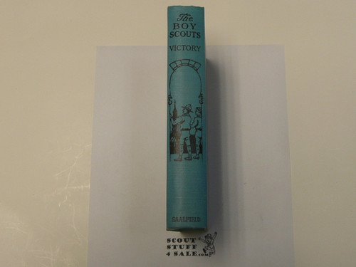 The Boy Scouts' Victory, By Colonel George Durston, 1921, Boy Scout Story Book