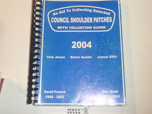 An Aid to Collecting Selected Council Shoulder Patches with Valuations, by Ellis Jones and Austin, 2004