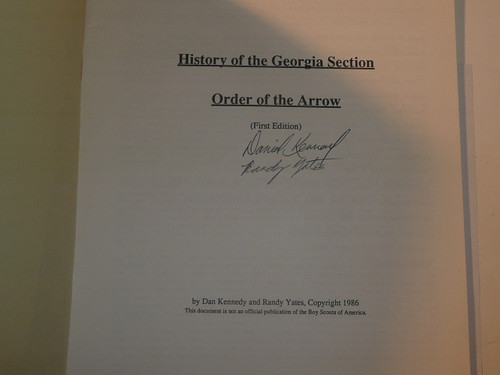 History of the Georgia Section, Order of the Arrow, By Dan Kennedy and Randy Yates, 1986, Signed by Authors