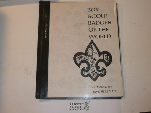 Boy Scout Badges of the World, By Dave Sullivan