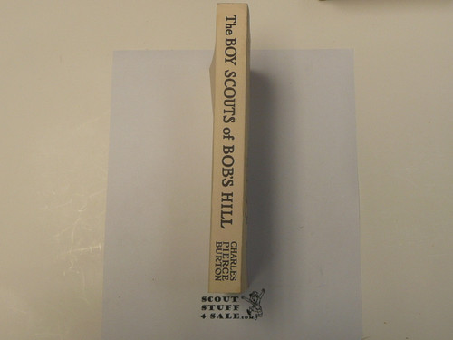 The Boy Scouts of Bob's Hill, by Charles Pierce Burton, Modern Reprint, Boy Scout Story Book