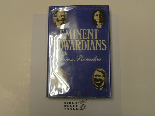 Eminent Edwardiansm By Piers Brendon, 1980 First American Edition, Hardbound with Dust Jacket