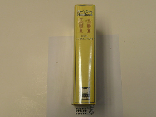Boy's Own Handbook, By Cecil H. Bullivant, 1994, Hardbound with Dust Jacket