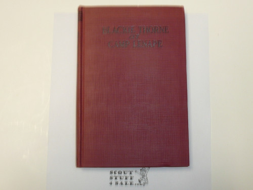 Blackie Thorne at Camp Lenape, By Carl Saxon, 1940 Printing, Hardbound, Boy Scout Story Book