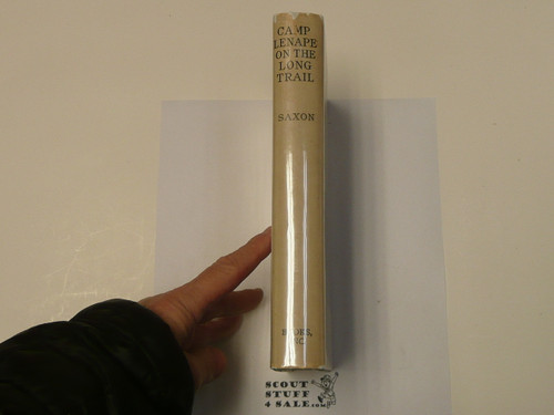 Camp Lenape on the Long Trail, By Carl Saxon, 1940 Printing, Hardbound with Dust Jacket, Boy Scout Story Book