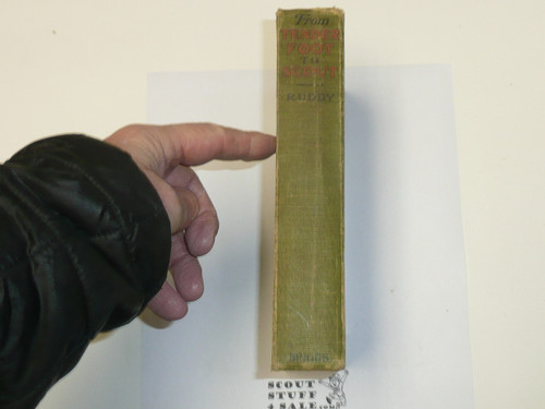 The Tenderfoot Scout, by Anna C. Ruddy, 1911 First Edition, Hardbound, Boy Scout Story Book