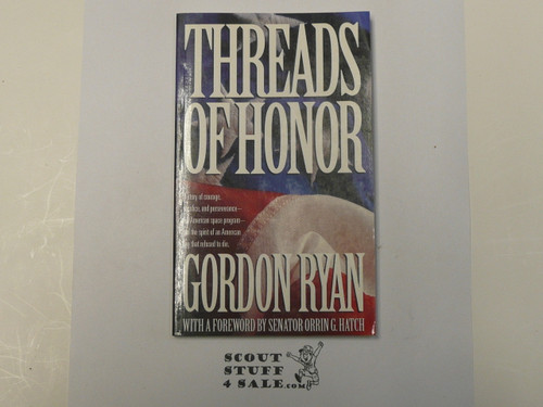 Threads of Honor, By Gordon Ryan, 1996