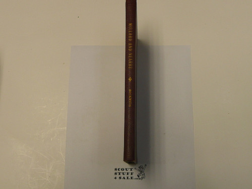 Millard and Nearby, By Frank Beckwith, 1947 First Edition, Hardbound, Boy Scout Story Book