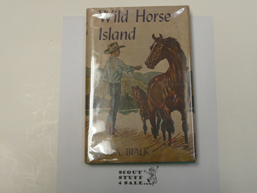 Wild Horse Island, By Elisa Bialk, 1951, Hardbound with Dust Jacket