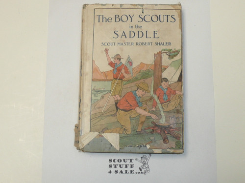 The Boy Scouts in the Saddle, by Robert Shaler, 1914 First Edition, Hardbound with Dust Jacket, Boy Scout Story Book