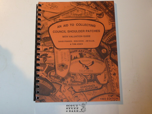 An Aid to Collecting Selected Council Shoulder Patches with Valuations, by Franck Hook Ellis Jones, 1993