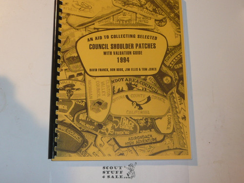 An Aid to Collecting Selected Council Shoulder Patches with Valuations, by Franck Hook Ellis Jones, 1994