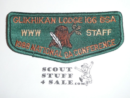 Order of the Arrow Lodge #106 Glikhikan s18 1988 NOAC STAFF Flap Patch
