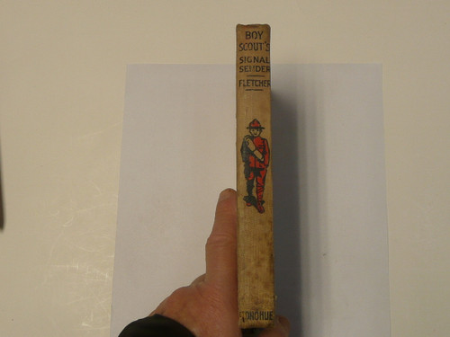Boy Scouts' Signal Sender or When Wigwag Knowledge Paid, by Archibald Lee Fletcher, 1913 First Edition, Hardbound, Boy Scout Story Book