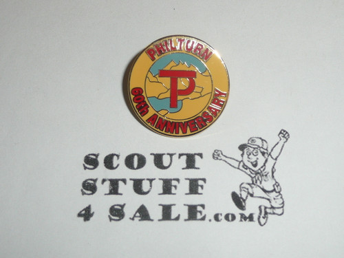 Philmont Scout Ranch, Philturn 60th Anniversary Pin