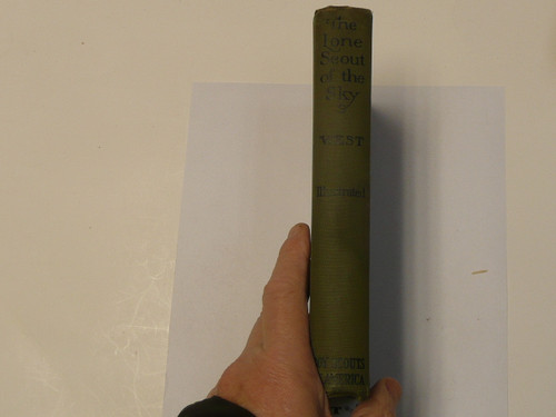 1927 Lone Scout of the Sky, By James E. West, First printing, published by the BSA