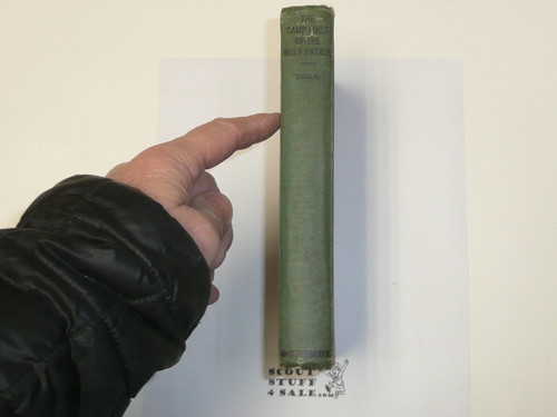 The Hickory Ridge Boy Scouts Campfires of the Wolf Patrol, By Captain Alan Douglas, 1913 First Edition, Hardbound, Boy Scout Story Book #2