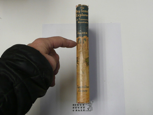 The Boy Scout Explorers at Treasure Mountain, by Don Palmer., 1955 First Printing, Hardbound with Dust Jacket, Boy Scout Story Book