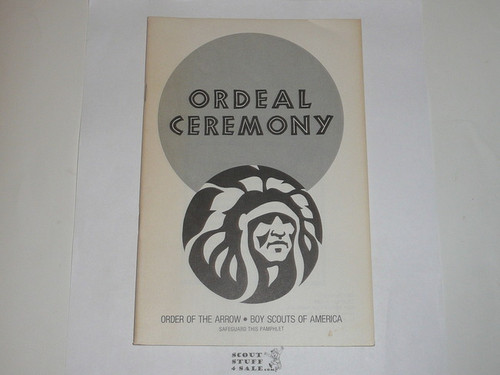 Ordeal Ceremony Manual, Order of the Arrow, 1979, 4-79 Printing