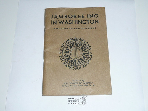 1937 National Jamboree Jamboree-ing in Washington What Scouts Will Want to See and Do Book