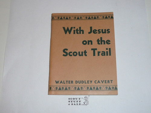 Catholic, With Jesus on the Scout Trail, 128 pages, 1950 Printing