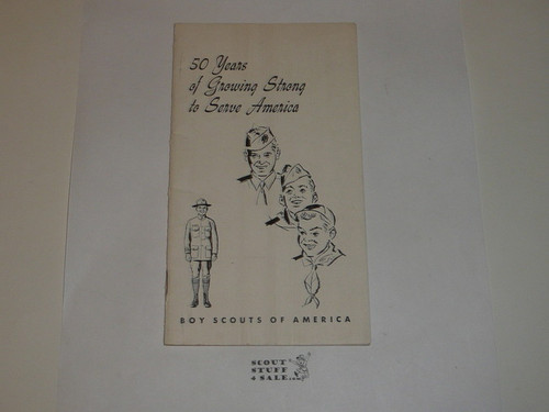 1959 50 Years of Growing Strong to Serve America, 50th Boy Scout Anniversary Achievement book, 52 pages, 6-59 printing