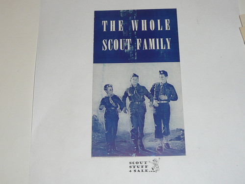 1957 The Whole Scout Family, Boy Scout Promotional Brochure, 1-57 printing