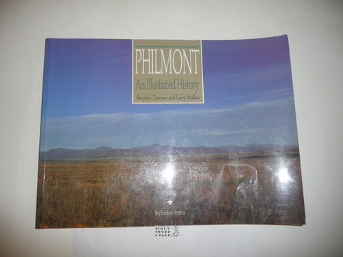Philmont An Illustrated History, 1988, First printing, Signed and inscribed by one of the authors