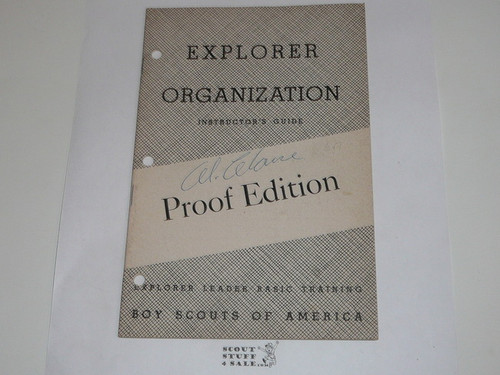 Explorer Leaders' Basic Training, Explorer Organization Instructor's Guide, Proof Edition, 2-50 printing