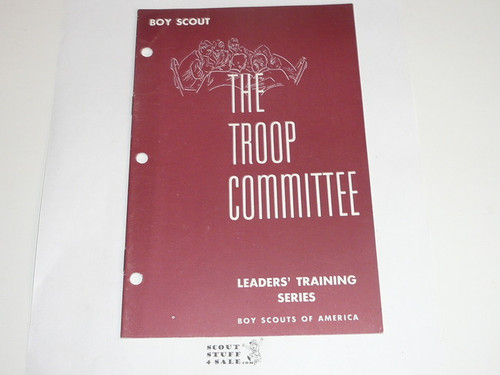 Boy Scout Leader Training Series, The Troop Committee, 7-62 printing