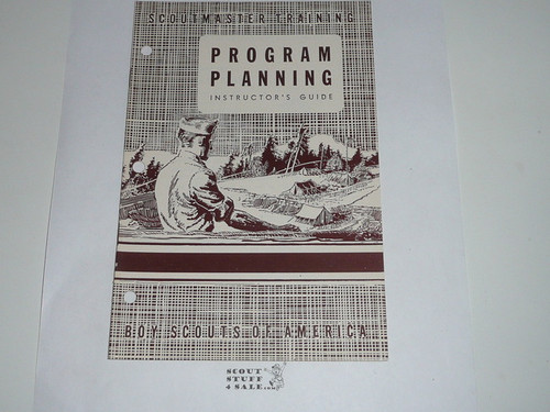 Scoutmaster Training, Program Planning Instructor's Manual, 7-49 printing