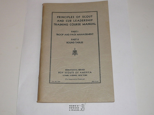 Principles of Scout Leadership Part I and II, Scout and Cub Leadership Training Course Manual, 1st printing "for experimental purposes", 12-38 printing