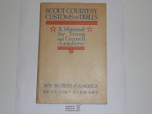 Scout Courtesy, Customs and Drills, 3-42 Printing, Boy Scout Service Library