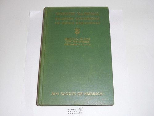 1939 Seventh National Training Conference of Scout Executives Hardbound Book