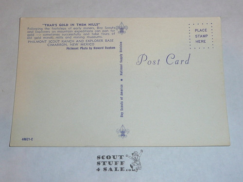 Philmont Scout Ranch Post card, Thar's Gold in Them Hills, 1950's-80's