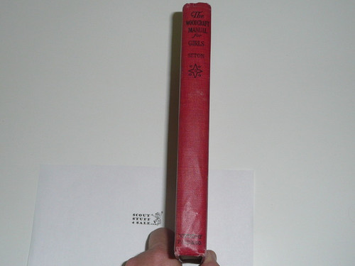 1918 The Woodcraft Manual For Girls of the Woodcraft League, Hardbound, By Ernest Thompson Seton