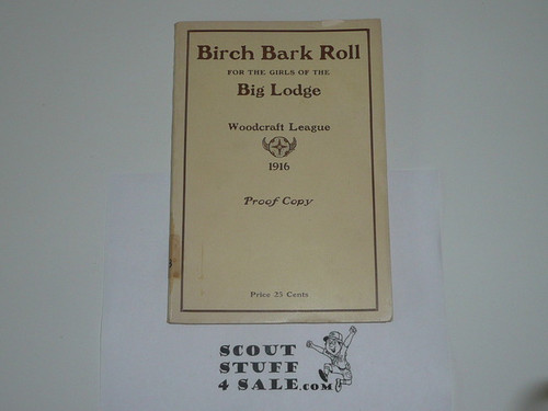 1916 Birchbark Roll For the Girls of the Big Lodge, Woodcraft League, Proof Edition, Has Seal of Seton Institute, Very Good Condition, By Ernest Thompson Seton