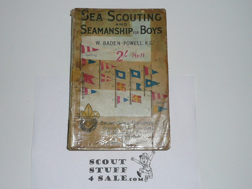 Sea Scouting and Seamanship for Boys, By Baden Powell, Cover and Spine Heavily Taped