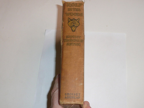 1911 Rolf in the Woods, By Ernest Thompson Seton, first printing, dedicated to the Boy Scouts of America, loose binding with spine wear