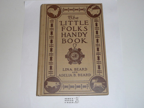 1920 American Boys' Handy Book of Camp-Lore & Woodcraft, By Dan Beard, First printing