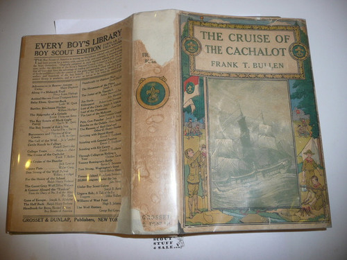 The Cruise of the Chachalot, By Frank T. Bullen, 1913, Every Boy's Library Edition, Type Two Binding, with dust jacket #2